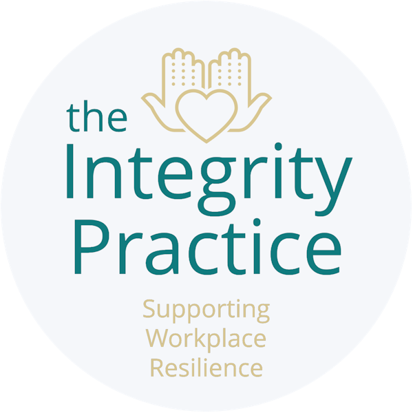 The Integrity Practice-Supporting Workplace Resilience